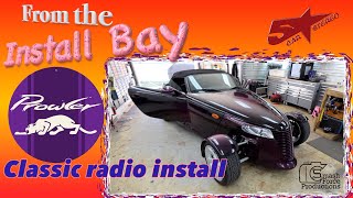 : Classic radio install  Plymouth Prowler from the bay