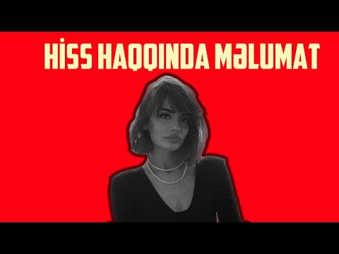 Müğənni Hiss haqqında məlumat.