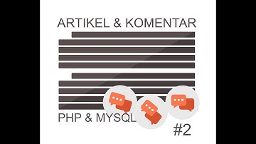 Membuat artikel dan komentar dengan php mysql #2