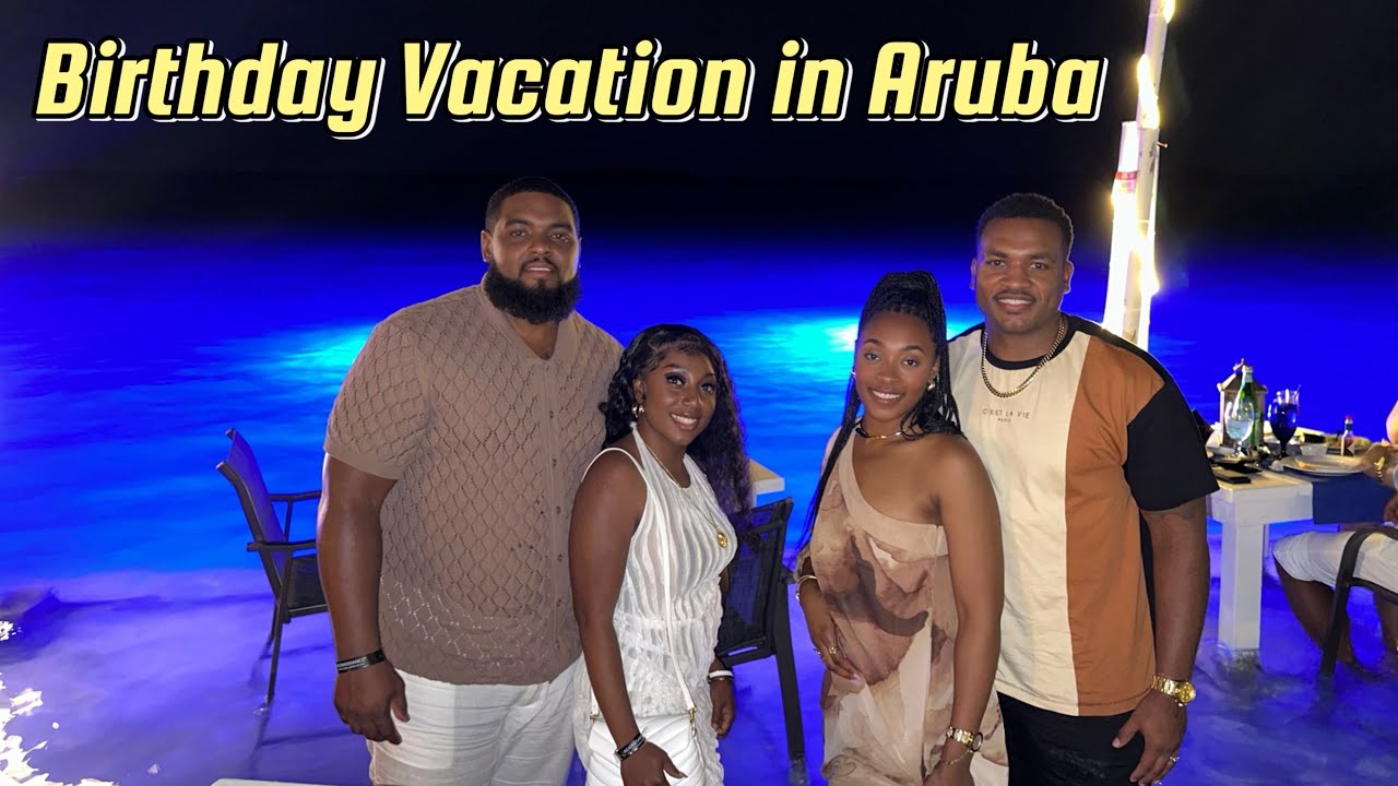 Birthday Trip to Aruba at the Renaissance Wind Creek Resort | Vlog, Excursions, & Review