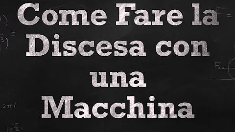 Quando si è in discesa che marcia si mette?