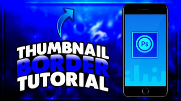 Thumbnail Border Tutorial In Android/iOS | Ps Touch | Part 1 | K Mathur