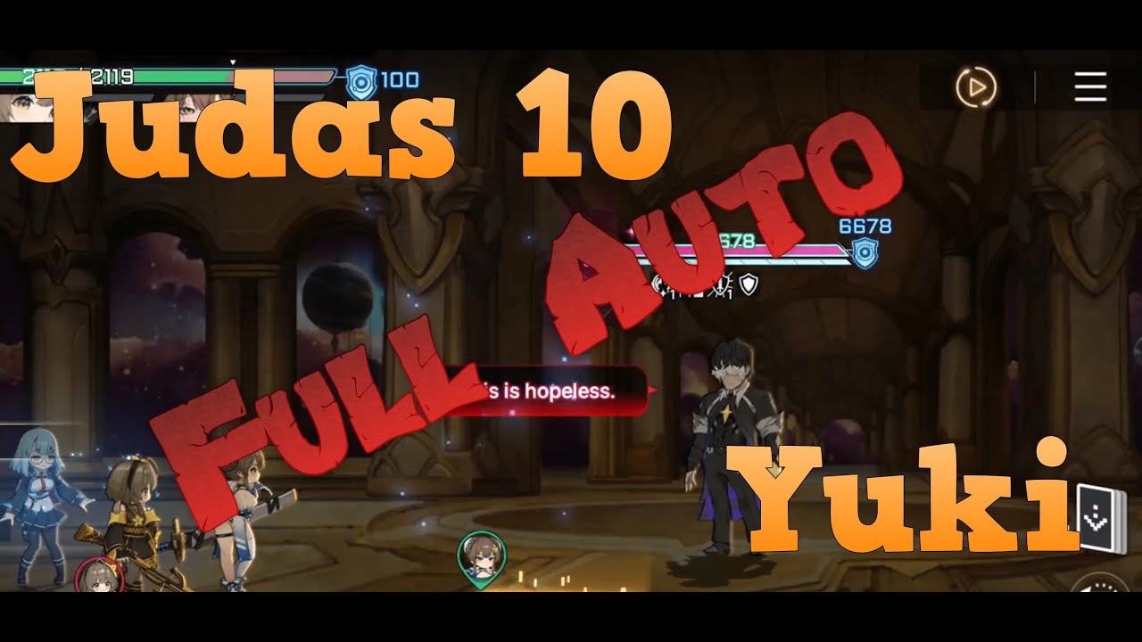 Judas Difficulty 10 on Full Auto Play [Chaos Zero Nightmare] - YouTube