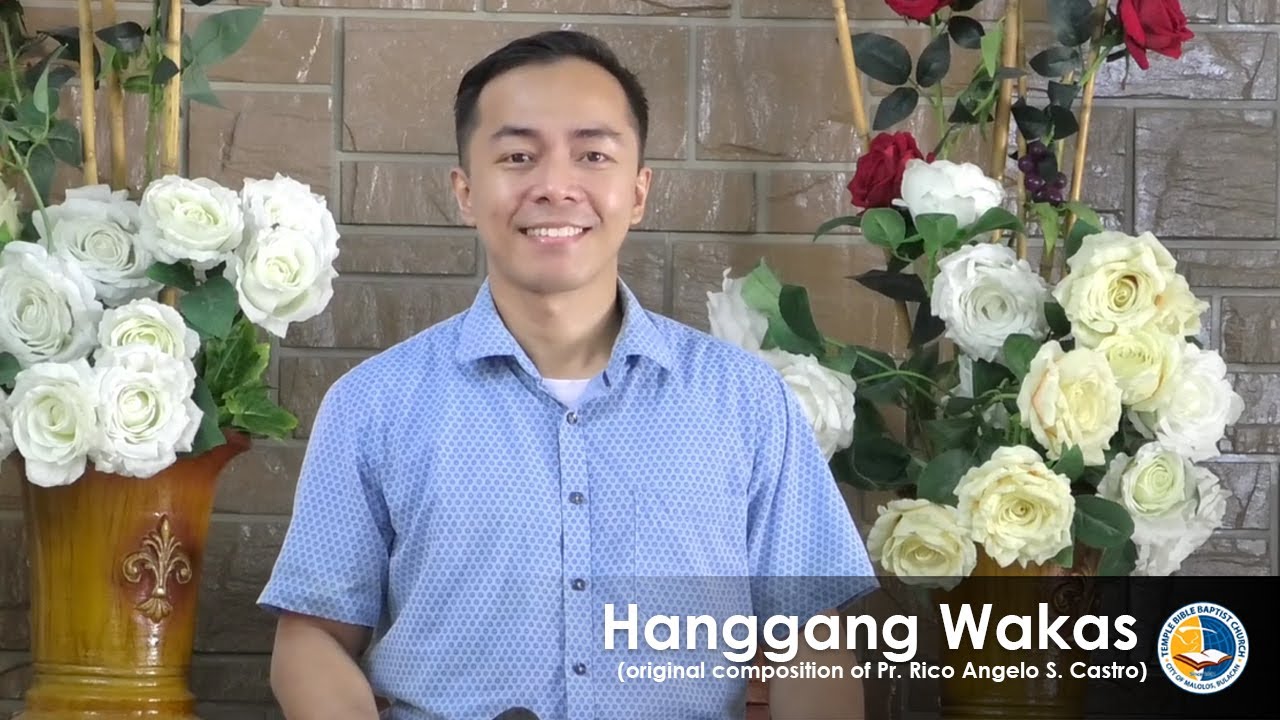 HANGGANG WAKAS - PapuRico Hymns HANGGANG WAKAS - PapuRico Hymns