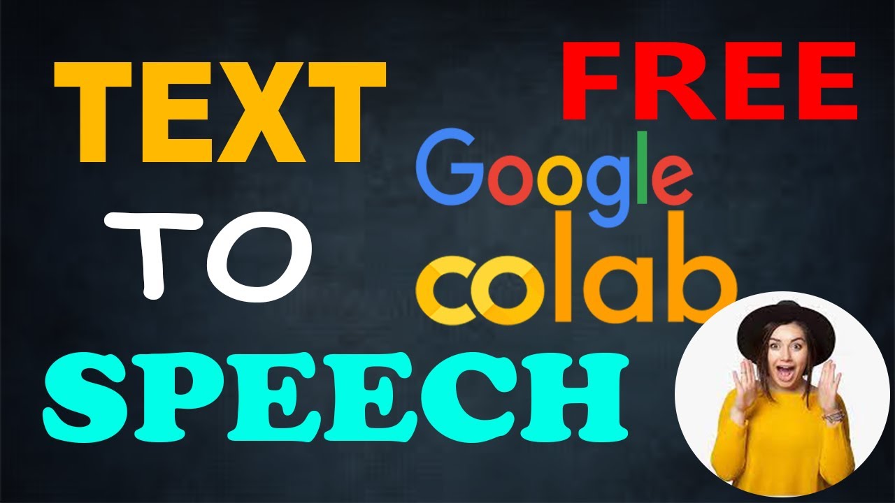 text to speech google colab