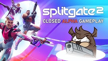 I tried the SPLITGATE 2 Closed Alpha... (FULL VOD)