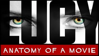 Lucy (Scarlett Johansson/Morgan Freeman) | Anatomy of a Movie Lucy (Scarlett Johansson/Morgan Freeman) | Anatomy of a Movie