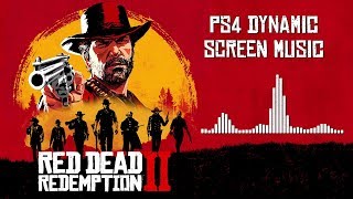 Red Dead Redemption 2 Official Soundtrack - PS4 Dynamic Screen Music | HD (With Visualizer)