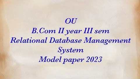 OU B.Com III sem RDBMS model paper 2023