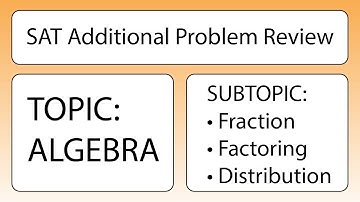 SAT Math Ch.7 Class Set Problem 12 (Solving Rational Functions)