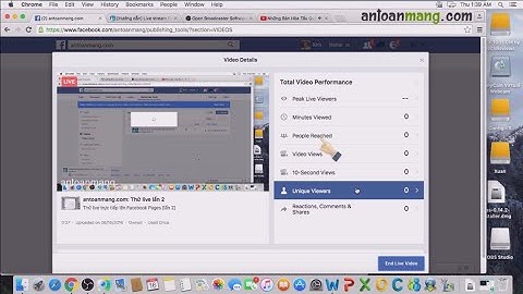 [Hướng dẫn] Live Stream Facebook.com trên Mac Os