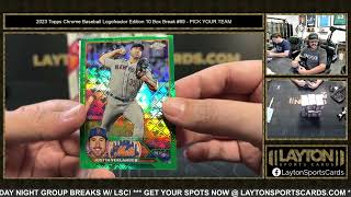 2023 Topps Chrome Baseball Logofractor Edition 10 Box Break #69