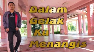 Dalam Gelak Ku Menangis  Arief  Cover Zikri 