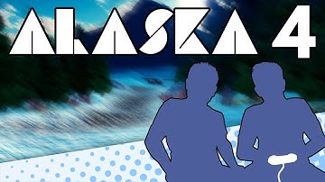 ALASKA - PART 4 - The McWilliams Key Party - Let