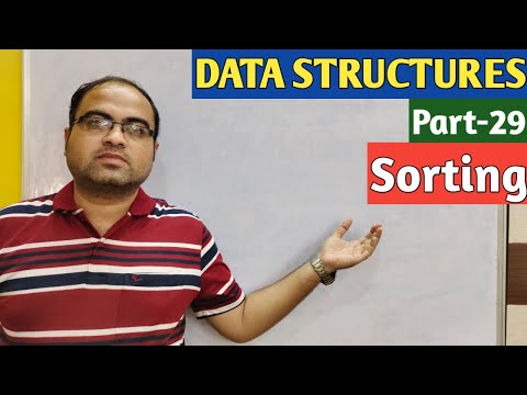 DATA STRUCTURES | Part-29 | Sorting - YouTube