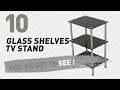 Glass Shelves TV Stand // New & Popular 2017 Glass Shelves TV Stand // New & Popular 2017