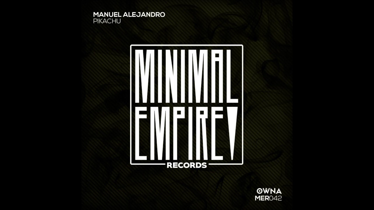 Watch Manuel Alejandro - Pikachu (Original Mix) on YouTube Watch Manuel Alejandro - Pikachu (Original Mix) on YouTube