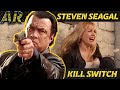 Steven seagal lets talk with our fist  kill switch 2008