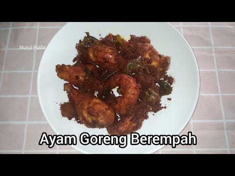 Cara Masak Ayam Goreng Berempah Yang Banyak Serdak Youtube