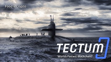 Tectum - Worlds Fastest Blockchain?