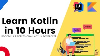 Learn Kotlin From Zero to Hero in 10 Hours screenshot 5