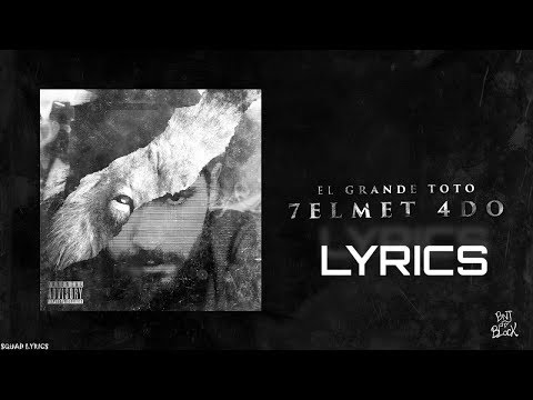 ElGrandeToto 7elmet Ado 4 Lyrics Paroles 