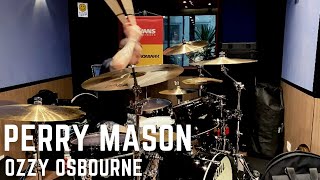 PERRY MASON - OZZY OSBOURNE (Drum Cover) | ELOY CASAGRANDE