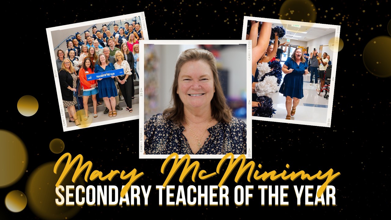Mary McMinimy | 2025-26 LISD Secondary Teacher of the Year - YouTube