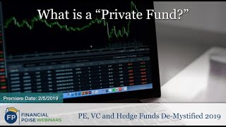 What is a Private Fund - Hedge Funds vs Venture Capital Funds