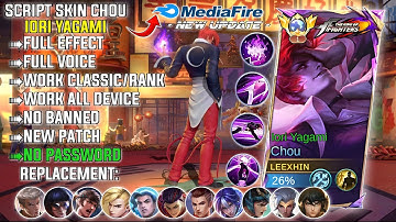 UPDATE Script Skin Chou KOF Iori Yagami No Password | Full Effect Voice | New Patch 
