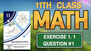 Unlocking 1st Year Math: Tackle Exercise 1.1 Question#1 With Me!