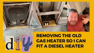 How to remove a old Carver Trumatic Gas Heater from my Motorhome