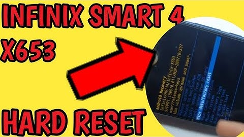 Infinix smart 4 x653 Hard Reset