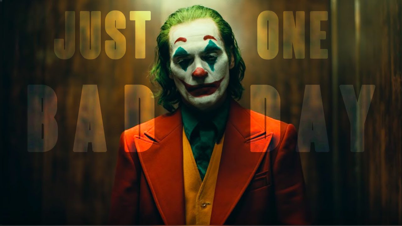 Joker All It Takes Just One Bad Day Youtube