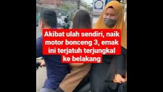 Akibat ulah sendiri, naik motor bonceng 3, emak ini terjatuh terjungkal ke belakang #viral #shorts