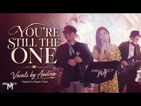 You’re Still the One – Shania Twain | Andrea Wedding Live Cover