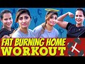 Fat Burning Home Workout ft. Sunita & Ruby 🏋‍♀😆 | Workout Atrocities | Sunita Xpress
