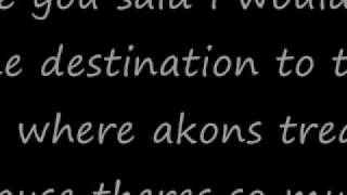 AKON JOURNEY LYRICS.wmv