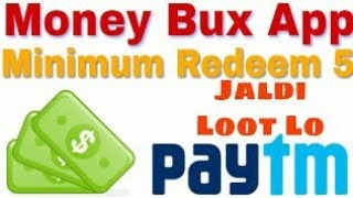 Money Bux New Application For PayTM Cash" screenshot 2