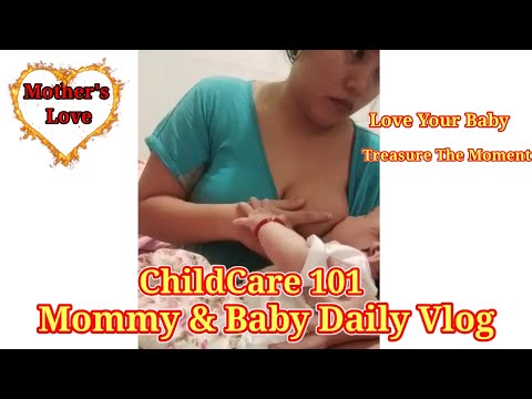 Mom & Baby ChildCare and Breastfeeding vlog 2