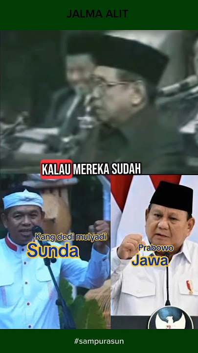 UCAPAN GUSDUR TENTANG JAWA DAN SUNDA, JANGAN MAIN-MAIN!