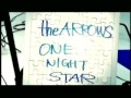 the arrows one night star