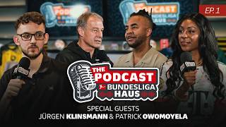 “Bayern Can Win It All This Year!” | Bundesliga Haus Podcast Ep. 1 w/ Klinsmann, Owomoyela & Murray
