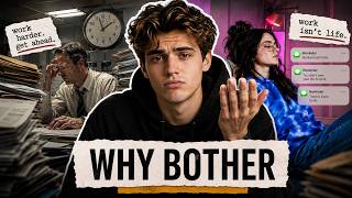 Gen Z Doesn't Want To Work Anymore... Like Their Parents Did