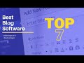 Top 7 best blog software