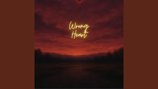 Download lagu Wrong Heart