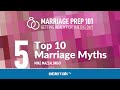 Top 10 Marriage Myths
