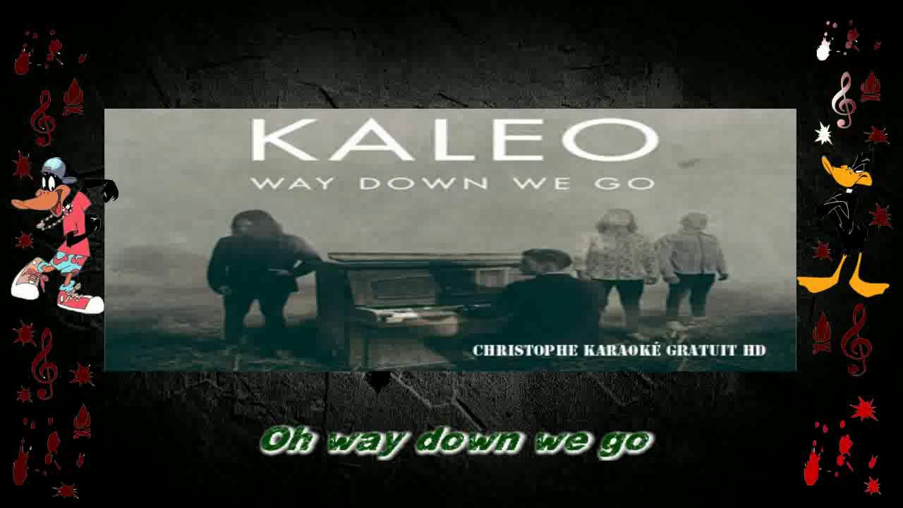 Песня we down we go kaleo. Kaleo way down we go. Way down we go текст. Way down we go.