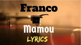 Franco Luambo Makiadi X Madillu System - Mamou Lyrics Translation