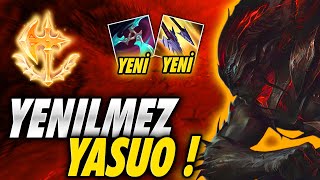 YENİLMEZ VE YENİ İTEMLERLE YASUO GERÇEKTEN YENİLMEZ !